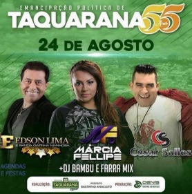 24 de Agosto — Shows no aniversário da cidade — Taquarana (AL) — 55 Anos em 2017.