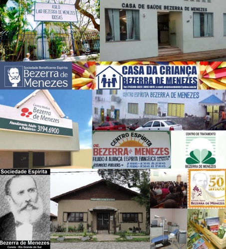 29 de Agosto — Bezerra de Menezes - 1831 – 186 Anos em 2017 - Acontecimentos do Dia - Foto 10 - Entidades que levam o nome do Dr. Bezerra de Menezes.